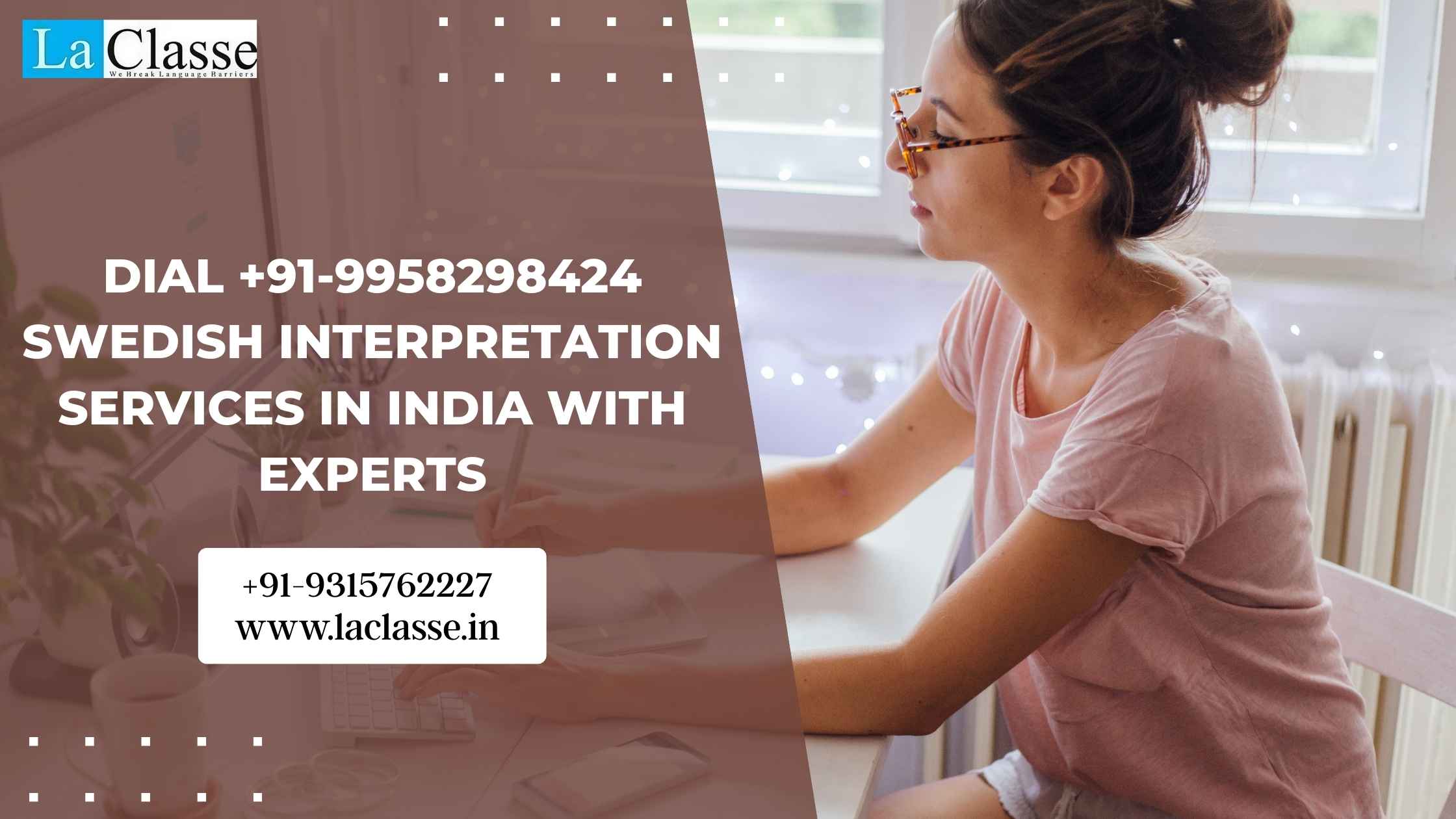 Dial +91-9958298424 Swedish Interpretation Services in India with Experts